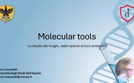 Molecular tools - Lo studio dei funghi, dalle specie al loro ambiente - Prof. Marco Leonardi